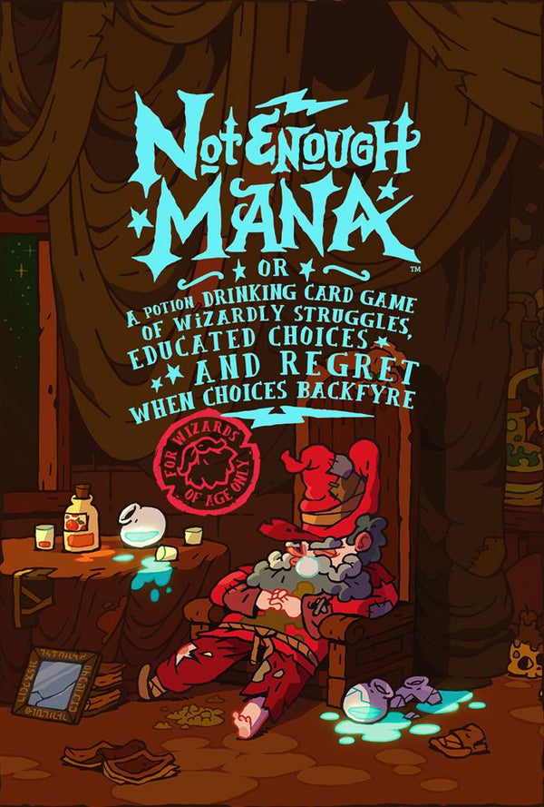 Not Enough Mana – The Potion Drinking Card Game