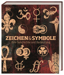 Zeichen und Symbole - Ihre Geschichte und Bedeutung