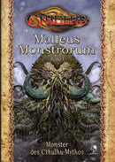 Cthulhu: Malleus Monstrorum Band 1: Monster des Cthulhu-Mythos (Hardcover)