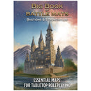 Big Book of Battle Mats Bastions  & Strongholds