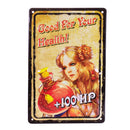 Good For Your Health - Metal Sign 